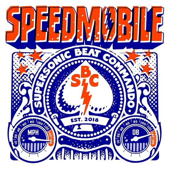 Supersonic Beat Commando - Speedmobile - Music - BUTLER RECORDS - 8718627232408 - October 14, 2022