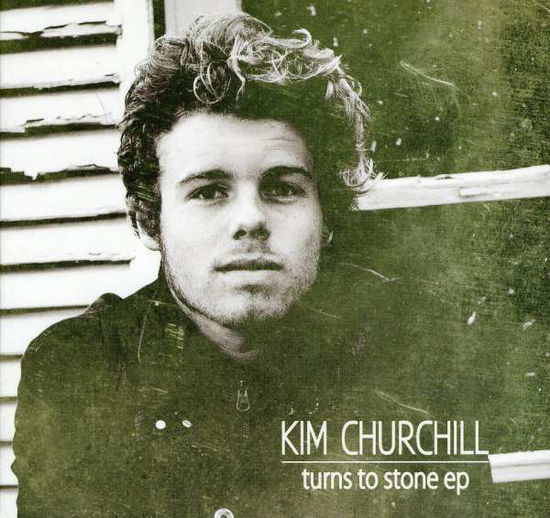 Turns to Stone EP - Kim Churchill - Muzyka - MGM - 9343465000408 - 24 maja 2011