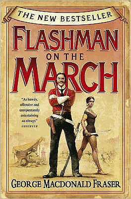 Cover for George MacDonald Fraser · Flashman on the March - The Flashman Papers (Paperback Bog) (2006)