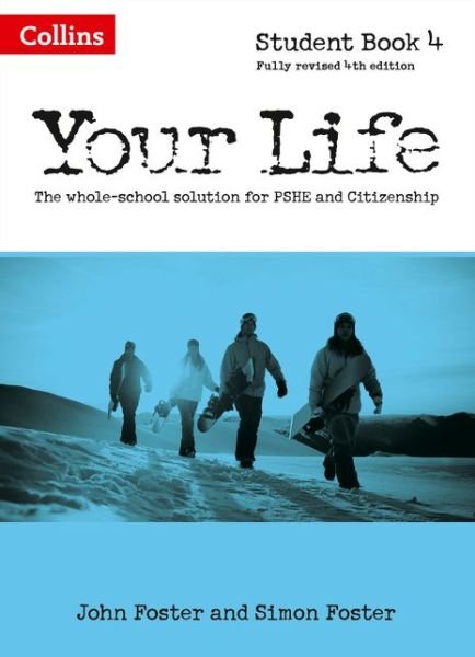 Cover for John Foster · Student Book 4 - Your Life (Paperback Book) [4 Revised edition] (2015)