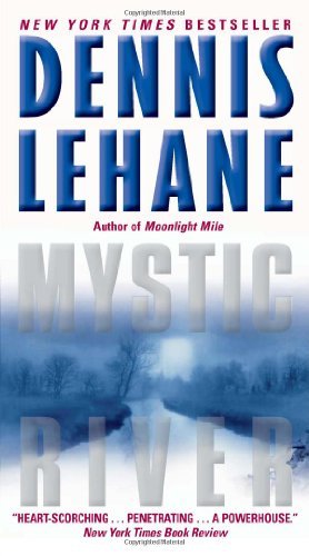 Mystic River - Dennis Lehane - Books - HarperCollins - 9780062068408 - June 28, 2011