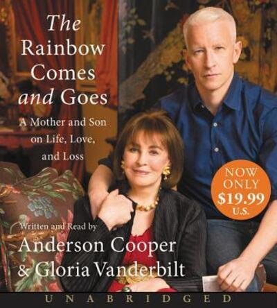 Cover for Anderson Cooper · The Rainbow Comes and Goes Low Price CD : A Mother and Son On Life, Love, and Loss (CD) (2017)