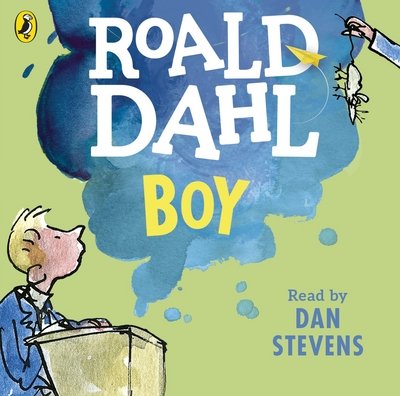 Cover for Roald Dahl · Boy: Tales of Childhood (Hörbok (CD)) [Unabridged edition] (2016)