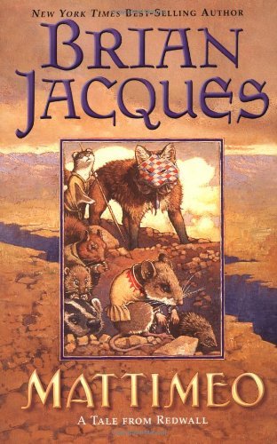 Cover for Brian Jacques · Mattimeo (Redwall, Book 3) (Paperback Book) [Redwall, Book 3 edition] (2003)