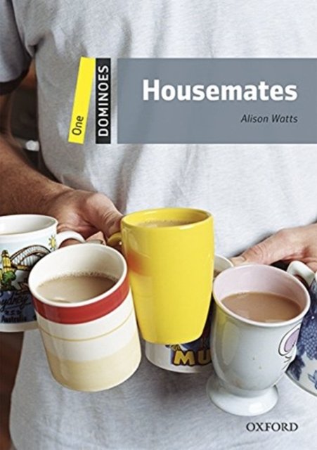 Dominoes: One: Housemates Audio Pack - Dominoes - Watts - Bøker - Oxford University Press - 9780194639408 - 11. august 2016