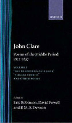 Cover for John Clare · Poems of the Middle Period, 1822-1837: Volume I: The Shepherd's Calendar, Village Stories and Other Poems - Poems of the Middle Period, 1822-1837 (Hardcover Book) (1996)