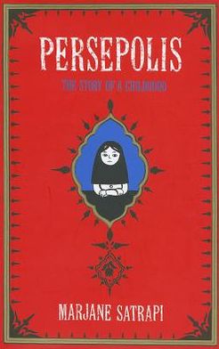 Persepolis: The Story of an Iranian Childhood - Marjane Satrapi - Livros - Vintage Publishing - 9780224064408 - 22 de maio de 2003