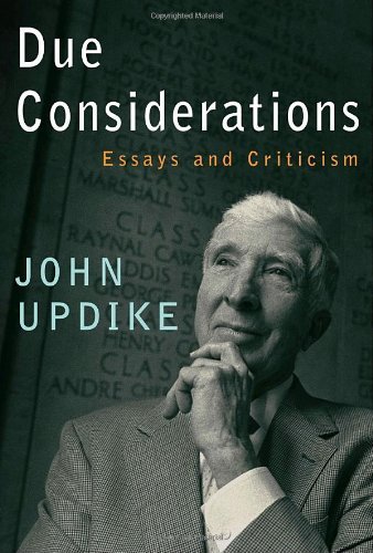 Cover for John Updike · Due Considerations: Essays and Criticism (Hardcover Book) (2007)
