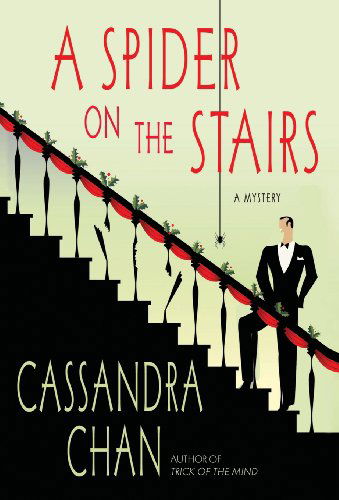 Cover for Cassandra Chan · A Spider on the Stairs (Hardcover Book) [First edition] (2010)