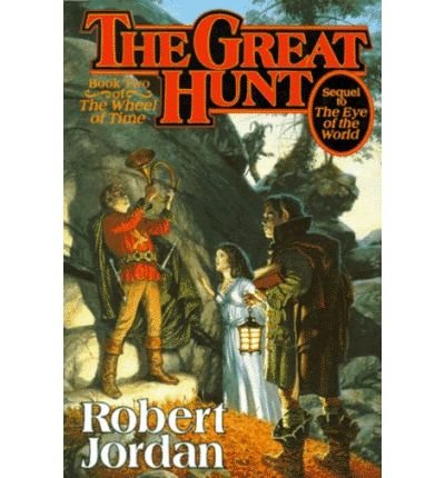 Cover for Robert Jordan · Wheel of Time: The great hunt (Indbundet Bog) [1st edition] (1990)