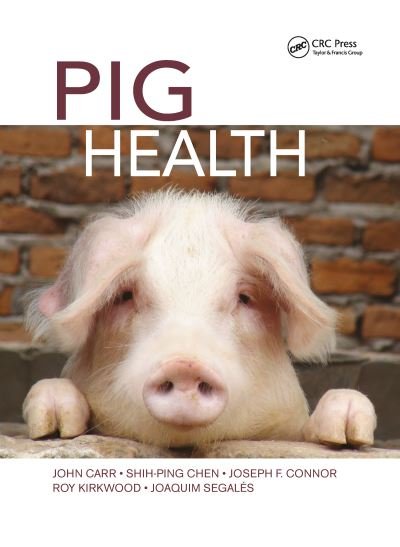 Cover for John Carr · Pig Health (Paperback Book) (2020)