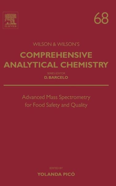 Cover for Yolanda Picó · Advanced Mass Spectrometry for Food Safety and Quality - Comprehensive Analytical Chemistry (Hardcover Book) (2015)