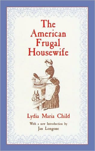 Cover for Lydia Maria Child · The American Frugal Housewife (Paperback Book) (2003)