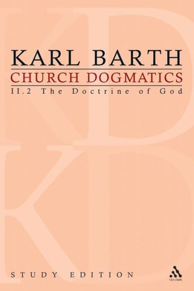 Cover for Karl Barth · Church Dogmatics Study Edition 12: The Doctrine of God II.2 A§ 36-39 - Church Dogmatics (Paperback Bog) [Study edition] (2010)