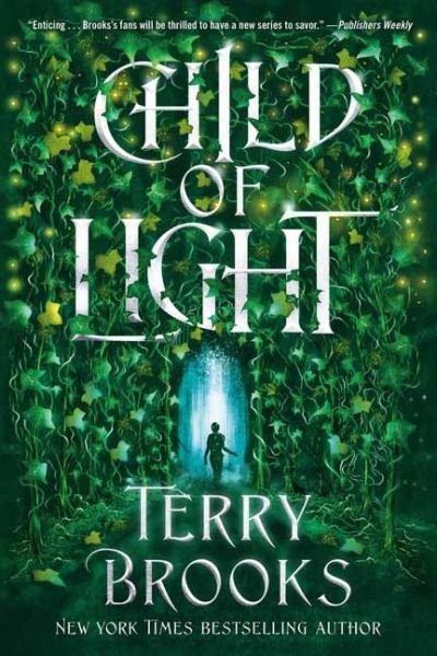 Cover for Terry Brooks · Child of Light (Paperback Book) (2022)