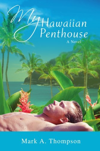 Cover for Mark Thompson · My Hawaiian Penthouse (Paperback Book) (2007)