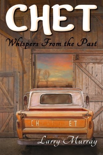 Cover for Larry Murray · Chet: Whispers from the Past (Volume 1) (Paperback Bog) (2014)