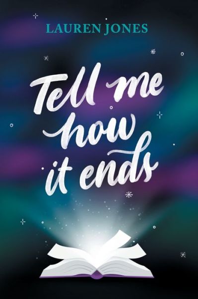 Lauren Jones · Tell Me How It Ends (Paperback Book) (2021)