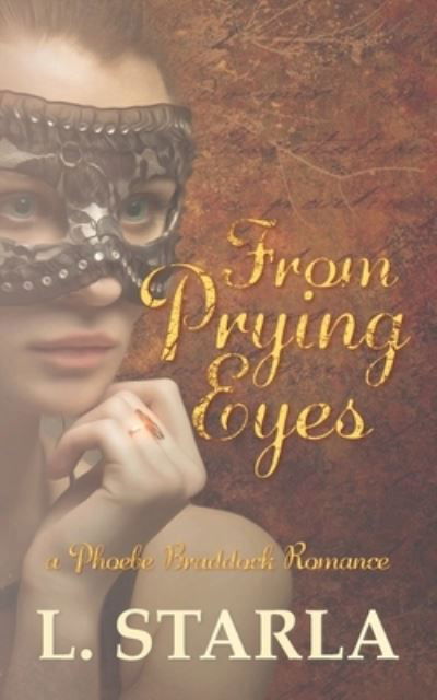 Cover for Laelia Starla · From Prying Eyes (Paperback Book) (2020)