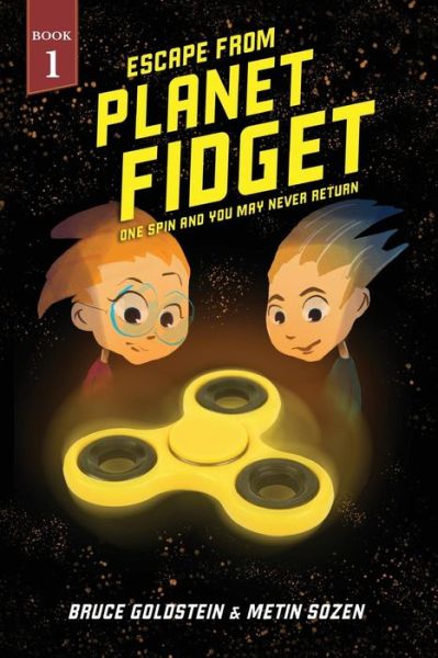 Cover for Metin Sozen · Escape From Planet Fidget (Paperback Book) (2017)