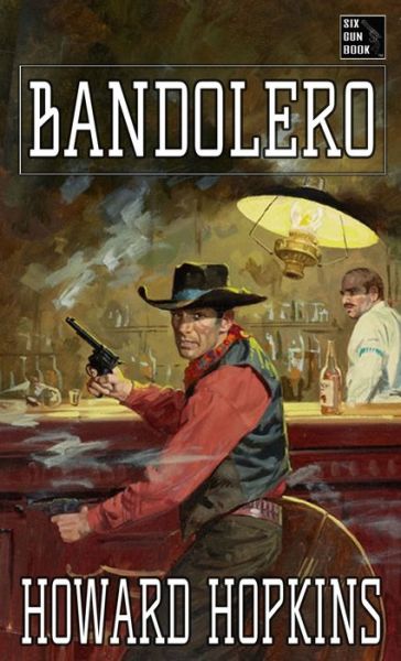 Cover for Howard Hopkins · Bandolero (Paperback Book) (2017)