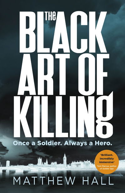 The Black Art of Killing - Matthew Hall - Książki - Penguin Books Ltd - 9780718187408 - 2 kwietnia 2020