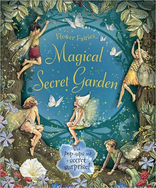 Cover for Cicely Mary Barker · The Magical Secret Garden (Hardcover Book) [Ltf Pop edition] (2010)