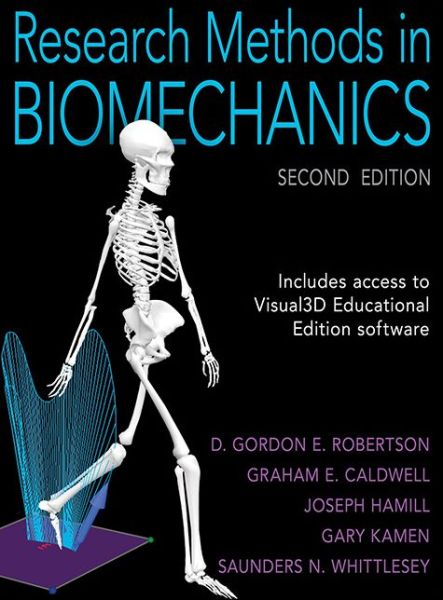 Research Methods in Biomechanics - D. Gordon E. Robertson - Books - Human Kinetics Publishers - 9780736093408 - November 1, 2013
