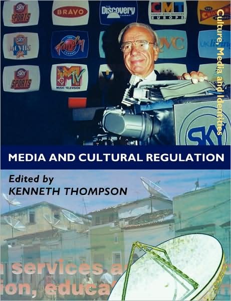 Cover for Kenneth Thompson · Media and Cultural Regulation - Culture, Media and Identities series (Pocketbok) (1997)