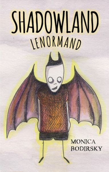 Cover for Monica Bodirsky · Shadowland Lenormand (Buch) (2021)