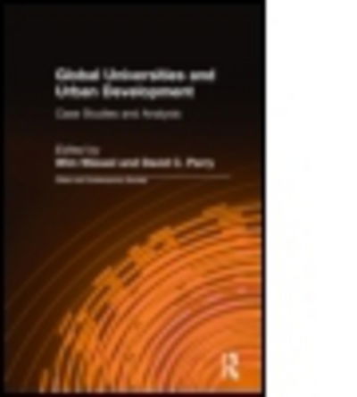 Cover for Wim Wiewel · Global Universities and Urban Development: Case Studies and Analysis: Case Studies and Analysis (Paperback Book) (2008)