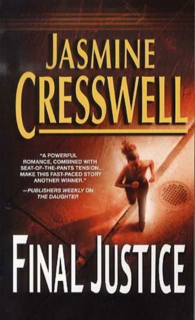 Cover for Jasmine Cresswell · Final Justice (Paperback Book) (2006)