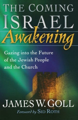 Cover for James W. Goll · Coming Israel Awakening  The (N/A) [Reprint edition] (2009)