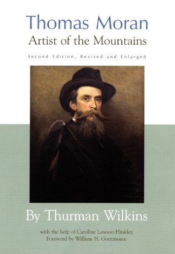 Cover for Thurman Wilkins · Thomas Moran: Artist of the Mountains (Hardcover Book) [2 Revised edition] (1998)