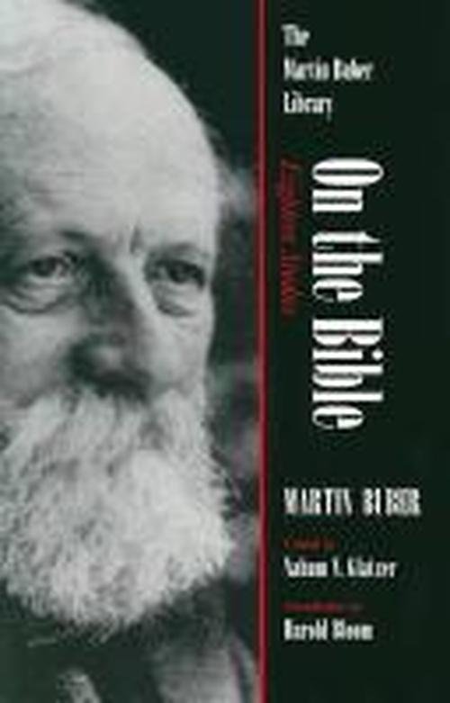 Cover for Martin Buber · On the Bible: Eighteen Studies - Martin Buber Library (Paperback Bog) [New edition] (2000)