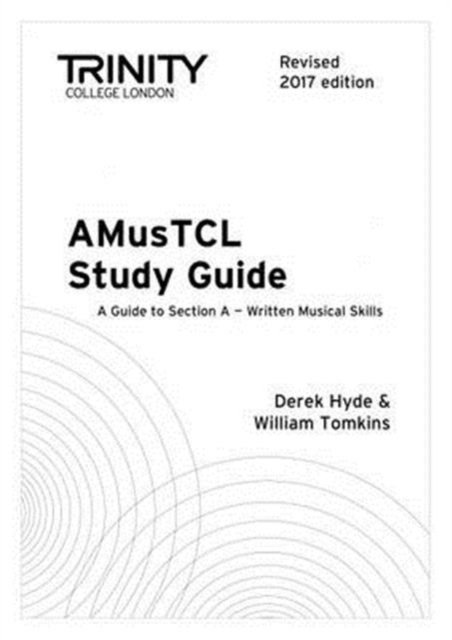 Cover for Derek Hyde · AMusTCL Study Guide (Sheet music) [Revised 2017 edition] (2016)