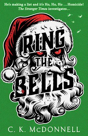 Cover for C. K. McDonnell · Ring the Bells: (The Stranger Times 5) (Paperback Book) (2025)