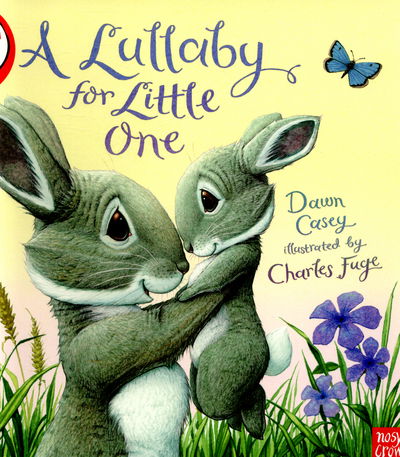 Cover for Dawn Casey · A Lullaby for Little One (Paperback Book) (2015)