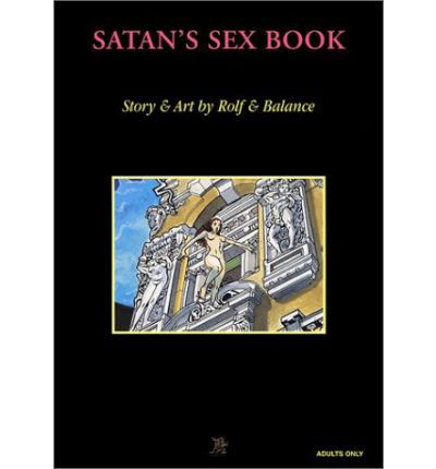 Satan's Sex Book - Balance - Böcker - Last Gasp - 9780867195408 - 1 juni 2002