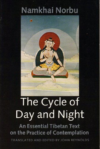 Cover for Namkhai Norbu · Cycle of Day and Night (Paperback Book) [New edition] (2000)