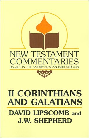 Second Corinthians and Galatians (New Testament Commentaries (Gospel Advocate)) - J W Shepherd - Książki - Gospel Advocate Company - 9780892254408 - 1 marca 2001