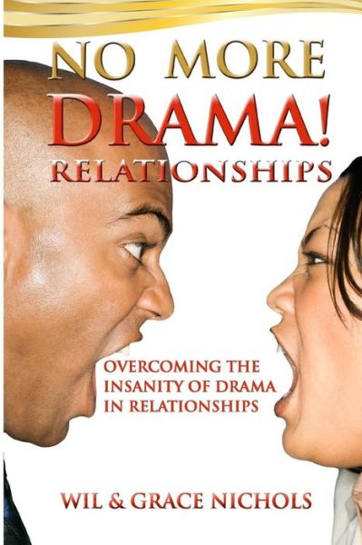 Cover for Grace Nichols · No More Drama Relationships (Taschenbuch) (2018)