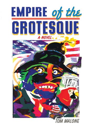 Cover for Tom Malone · Empire of the Grotesque (Paperback Book) (2013)