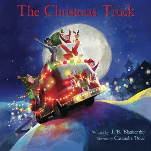 Cover for J B Blankenship · The Christmas Truck (Paperback Bog) (2014)