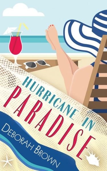 Cover for Deborah Brown · Hurricane in Paradise (Paperback Bog) (2016)