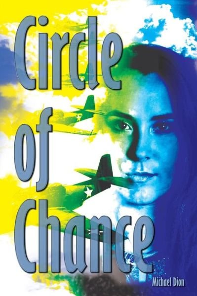 Cover for Michael Dion · Circle of Chance (Paperback Bog) (2017)