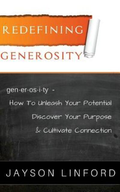 Cover for Jayson H Linford · Redefining Generosity (Paperback Book) (2017)