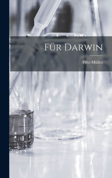 Cover for Fritz Müller · Für Darwin (Book) (2022)