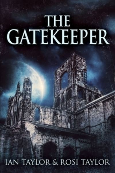 Cover for Rosi Taylor · The Gatekeeper (Paperback Book) (2021)