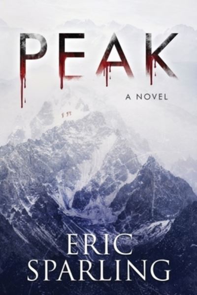 Cover for Eric Sparling · Peak (Taschenbuch) (2022)